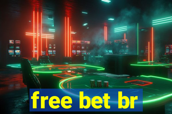 free bet br